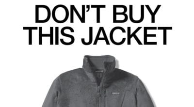 Patagonia Anti-Advertising Don't Buy This Jacket